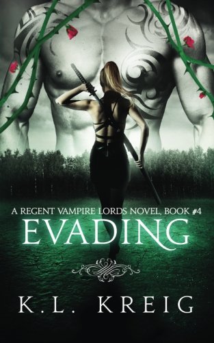 Evading (regent Vampire Lords) (volume 4) [Paperback]