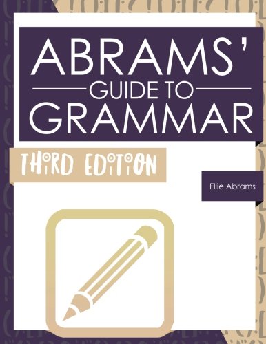 Abrams' Guide to Grammar  Third Edition [Paperback]