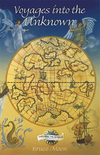 Voyages Into The Unknown (exploring The Afterlife) [Paperback]