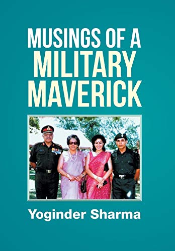 Musings Of A Military Maverick [Hardcover]