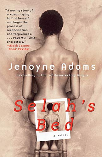Selah&39s Bed A Novel [Paperback]
