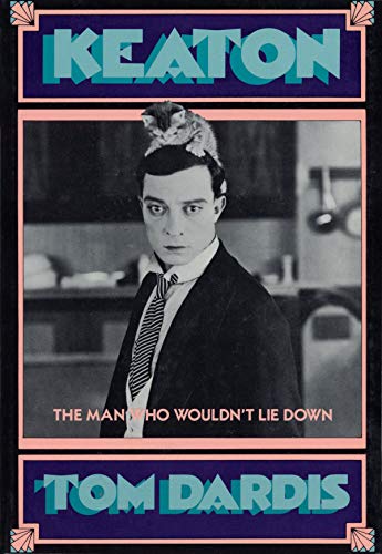 Keaton The Man Who Wouldn't Lie Down [Paperback]