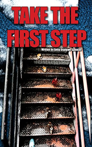 Take The First Step [Paperback]