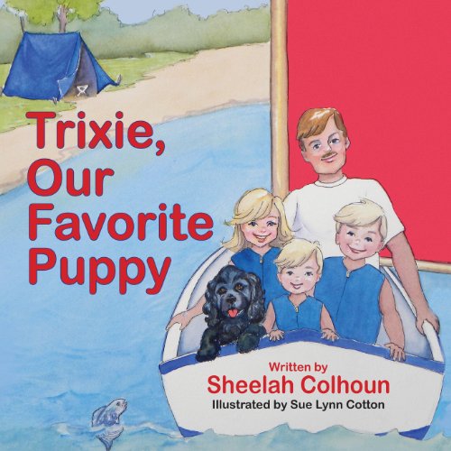 Trixie, Our Favorite Puppy [Paperback]