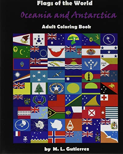 Flags Of The World Series (oceania And Antartica), Adult Coloring Book (volume 5 [Paperback]