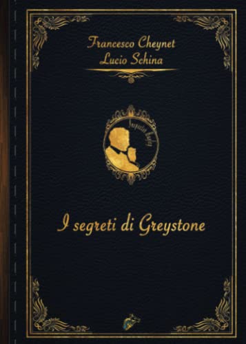 Segreti Di Greystone