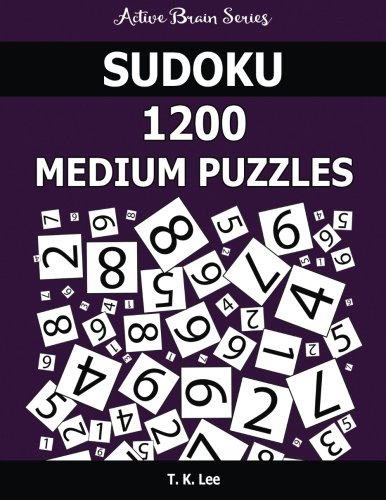 Sudoku 1200 Medium Puzzles Keep Your Brain Active For Hours (active Brain Serie [Paperback]