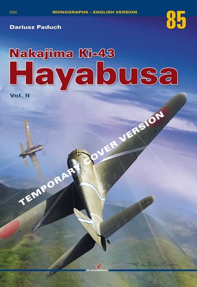 Nakajima Ki-43 Hayabusa Volume II [Paperback]