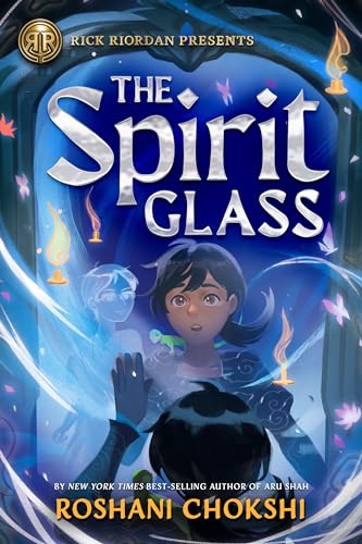 Rick Riordan Presents The Spirit Glass [Hardcover]