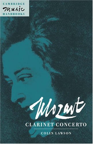 Mozart Clarinet Concerto [Hardcover]