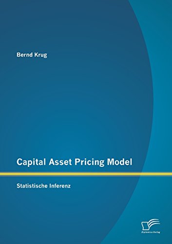 Capital Asset Pricing Model Statistische Inferenz (german Edition) [Paperback]