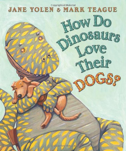 How Do Dinosaurs Love Their Dogs [Board book]