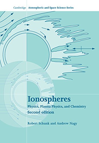 Ionospheres Physics, Plasma Physics, and Chemistry [Paperback]
