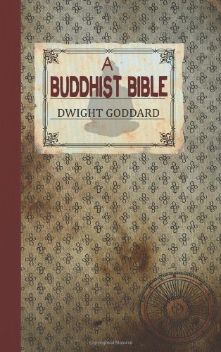A Buddhist Bible [Paperback]