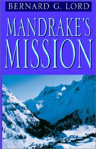 Mandrake's Mission [Hardcover]