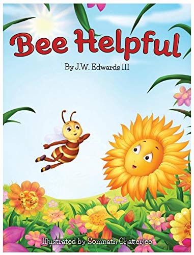 Bee Helpful [Hardcover]