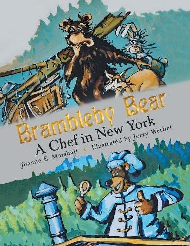 Brambleby Bear A Chef In New York [Paperback]