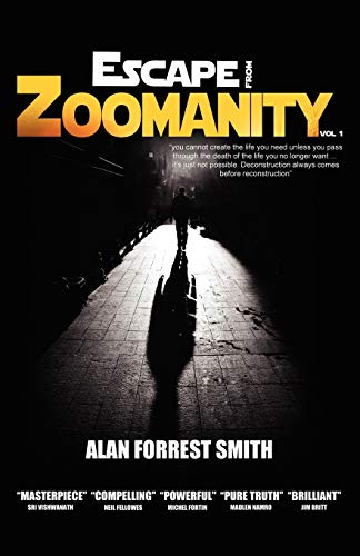 Escape From Zoomanity [Paperback]