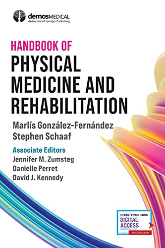 Handbook of Physical Medicine and Rehabilitation [Paperback]