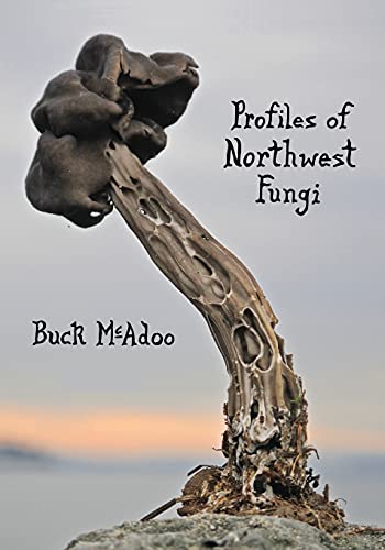 Profiles of Northwest Fungi [Paperback]
