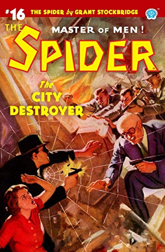 Spider 16  The City Destroyer [Paperback]