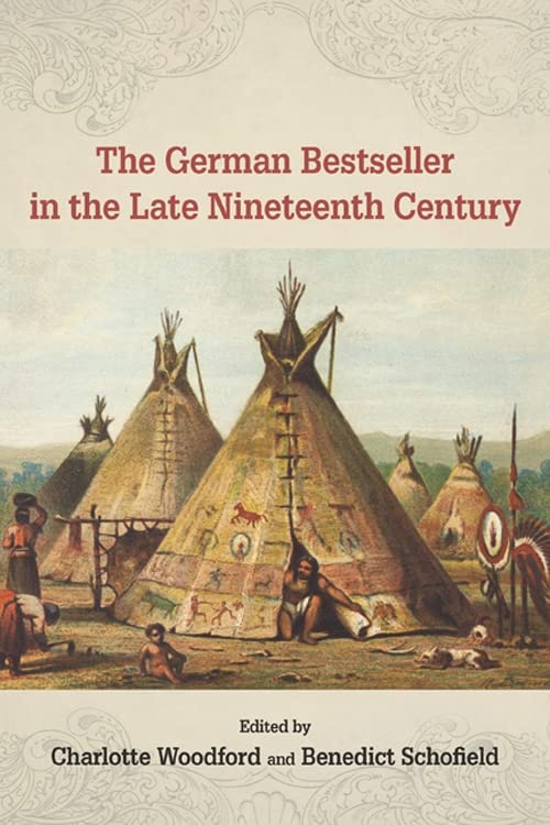 The German Bestseller in the Late Nineteenth Century [Hardcover]