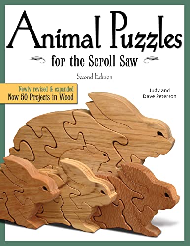 Animal Puzzles for the Scroll Saw, Second Edition Newly Revised &amp Expanded, [Paperback]