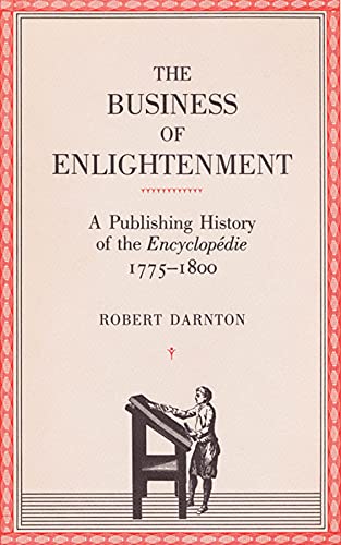 The Business of Enlightenment A Publishing History of the &lti&gtEncyclop&23 [Paperback]