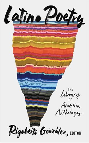 Latino Poetry The Library of America Anthology (LOA 382) [Hardcover]
