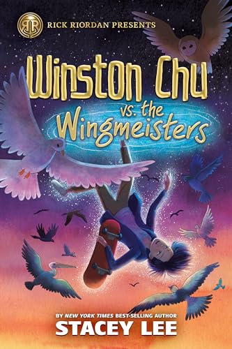 Rick Riordan Presents Winston Chu vs. the Wingmeisters [Hardcover]