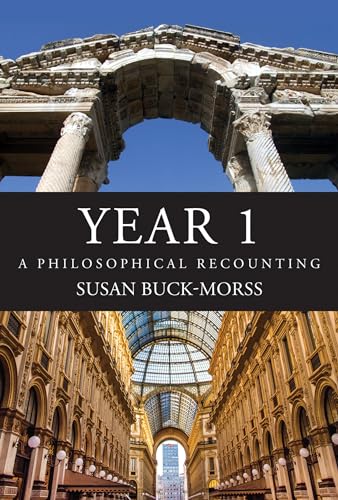 YEAR 1 A Philosophical Recounting [Paperback]