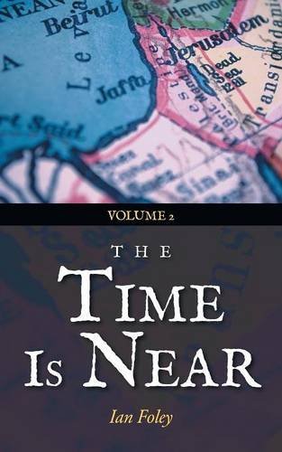 The Time Is Near [Paperback]