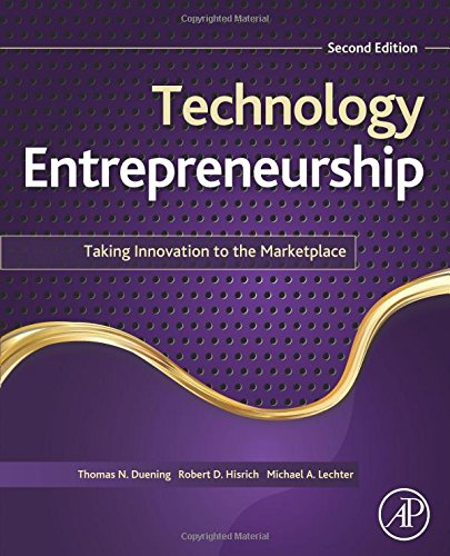 Technology Entrepreneurship Taking Innovation to the Marketplace [Paperback]