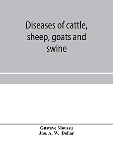 Diseases Of Cattle, Sheep, Goats And Swine [Paperback]