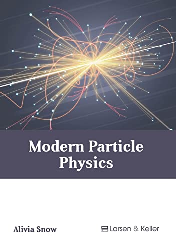 Modern Particle Physics [Hardcover]