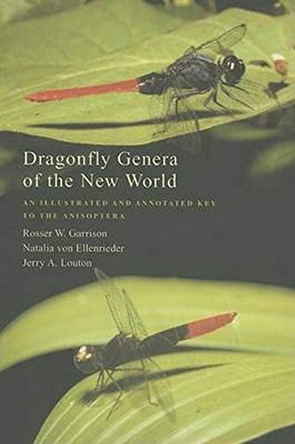 Dragonfly Genera of the World An Illustrated and Annotated Key to the Anisopter [Hardcover]