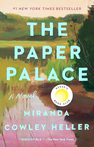 The Paper Palace (Reese's Book Club) A Novel [Paperback]