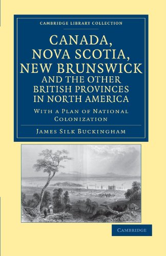 Canada, Nova Scotia, New Brunswick, and the Other British Provinces in North Ame [Paperback]