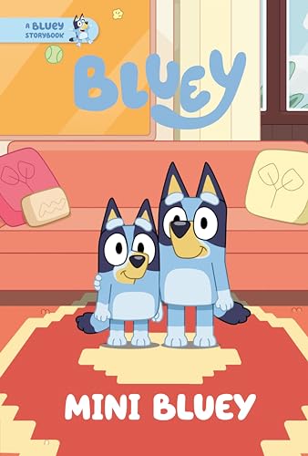 Mini Bluey A Bluey Storybook [Hardcover]