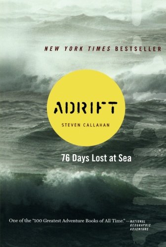 Adrift Seventy-six Days Lost at Sea [Paperback]