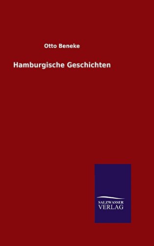 Hamburgische Geschichten (german Edition) [Hardcover]