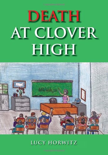 Death at Clover High [Hardcover]