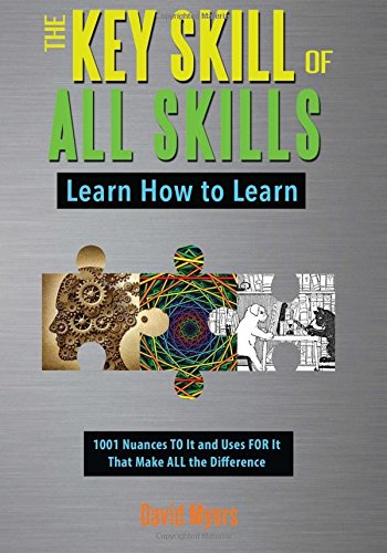 The Key Skill Of All Skills Learn How To Learn [Paperback]
