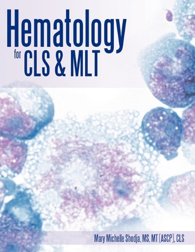 Hematology For Cls & Mlt [Paperback]