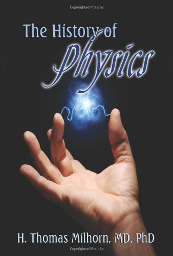 The History Of Physics [Paperback]