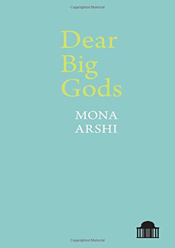 Dear Big Gods [Paperback]