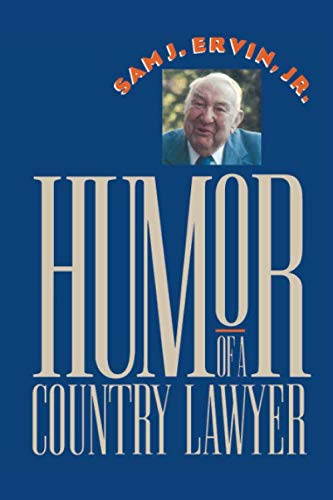 Humor Of A Country Lawyer (chapel Hill Books) [Paperback]