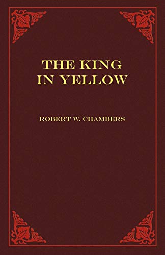 The King In Yellow [Paperback]