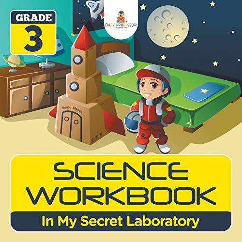 Grade 3 Science Workbook  In My Secret Laboratory (Science Books) [Paperback]