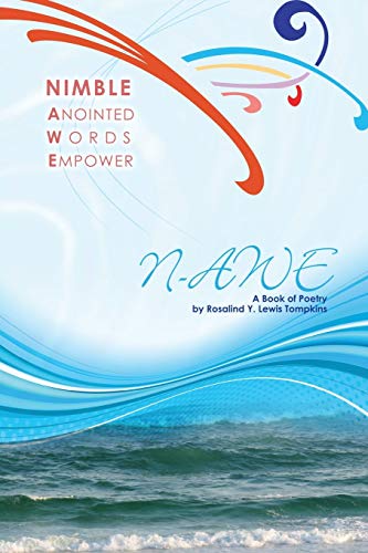 Nimble Anointed Words Empower N-Awe A Book Of Poetry [Paperback]